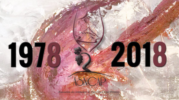 1978-2018, quarantième anniversaire de l'Association des Sommelier de Nice Côtes d'Azur Provence